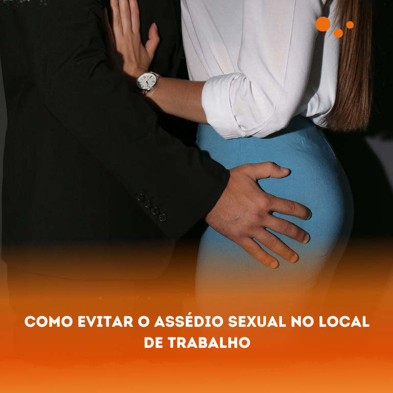 Como evitar o Assédio Sexual no Local de Trabalho.png