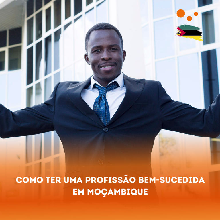 Como ter uma profissão bem-sucedida em Moçambique.png