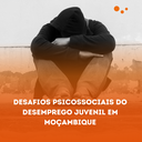 Desafios Psicossociais Do Desemprego Juvenil Em Moçambique