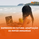 Empregos Do Futuro: Adaptação Às Novas Demandas