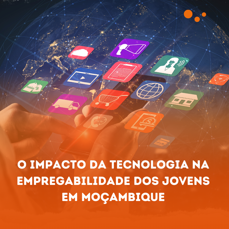 O Impacto Da Tecnologia Na Empregabilidade Dos Jovens Em Moçambique.png