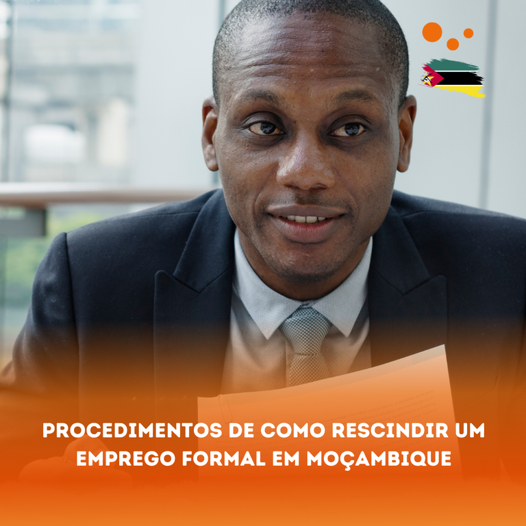 Procedimentos de como rescindir um emprego formal em Moçambique.png
